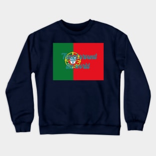 Travel Around the World - Portugal Crewneck Sweatshirt